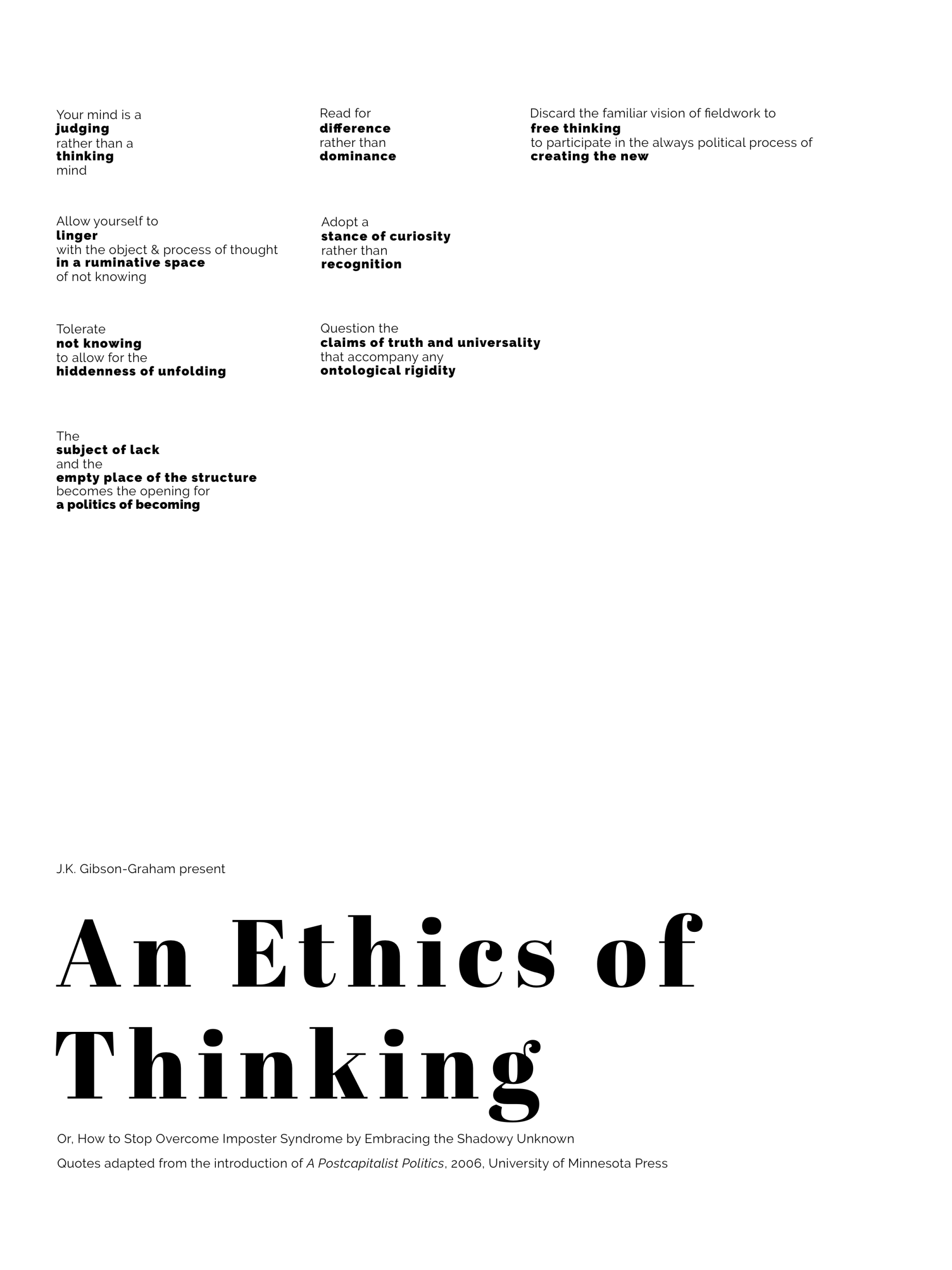 An Ethics of Thinking Poster, with quotes from A Postcapitalist Politics